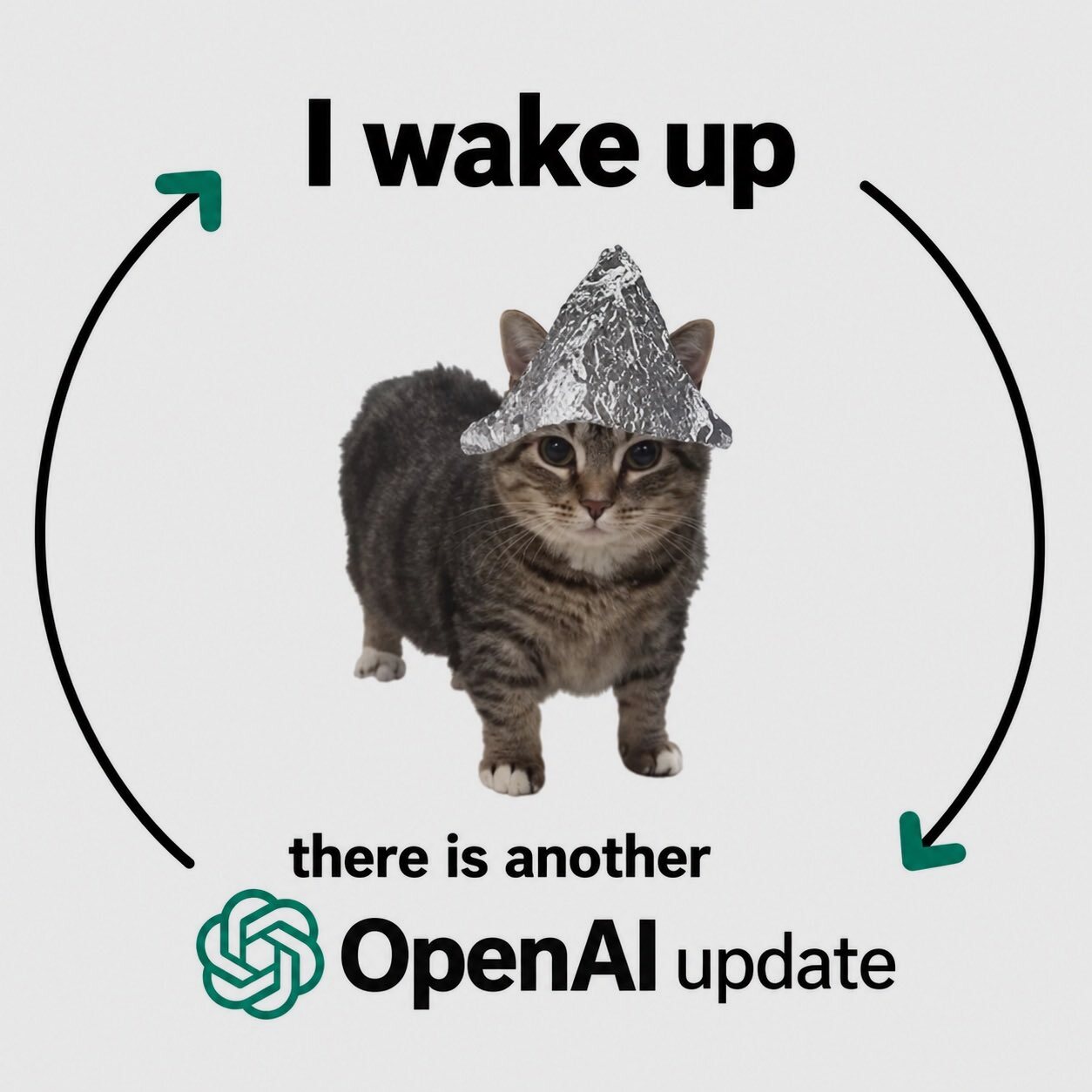 Meme about waking up to another OpenAI update.